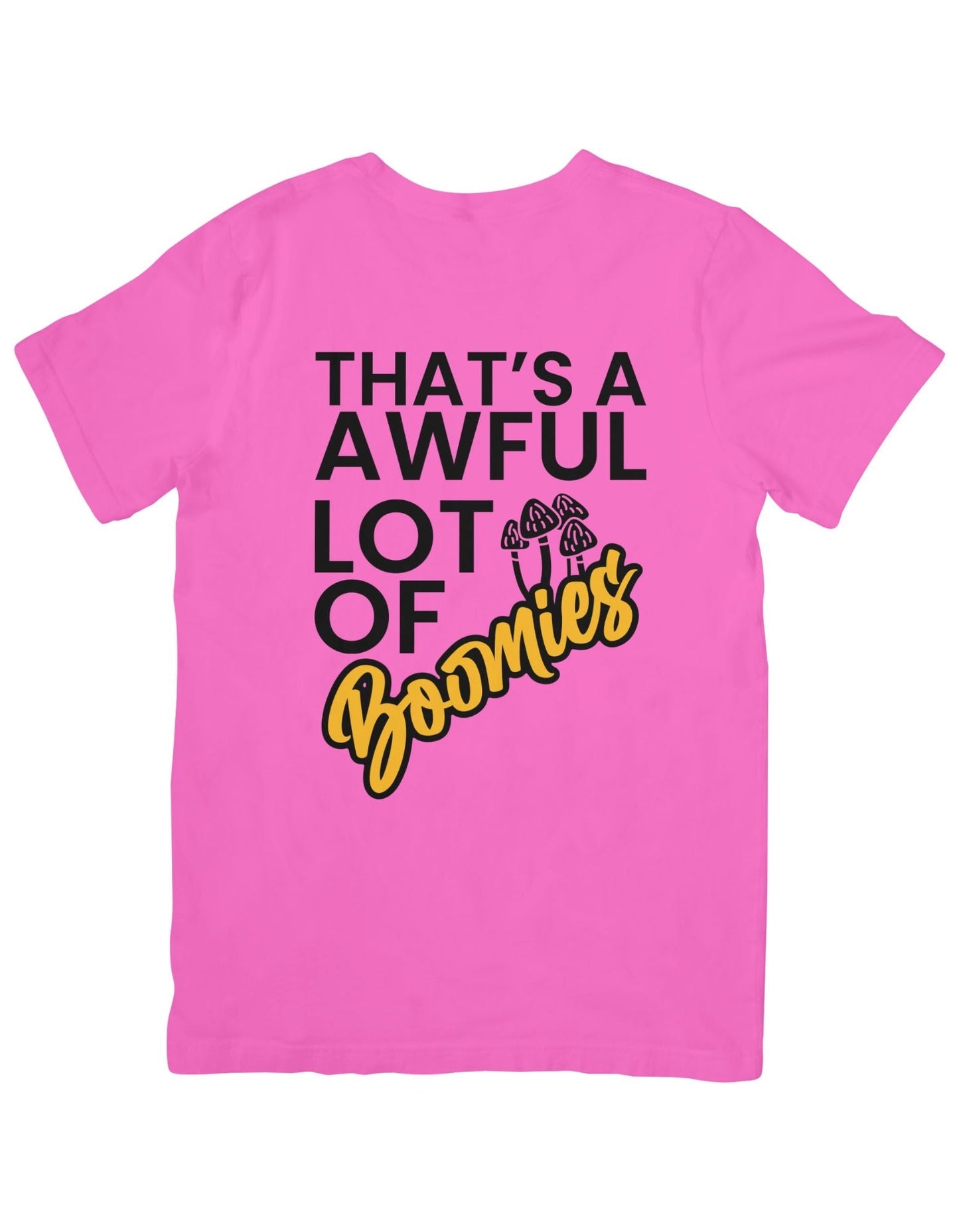 That’s A Awful Lot of Boomies T Shirts Women’s